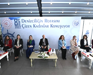 ‘Denizciliğin Rotasını Çizen Kadınlar Konuşuyor’ etkinliği düzenlendi
