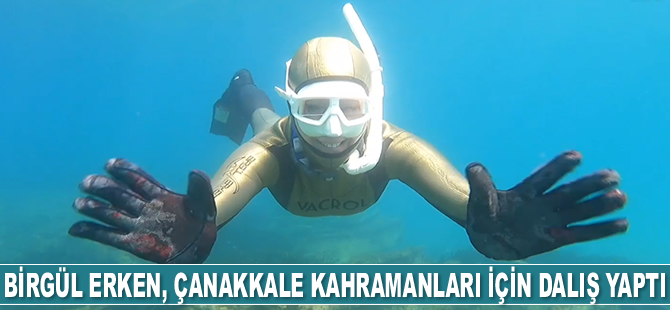 Milli sporcu Birgül Erken, Çanakkale kahramanları anısına dalış yaptı