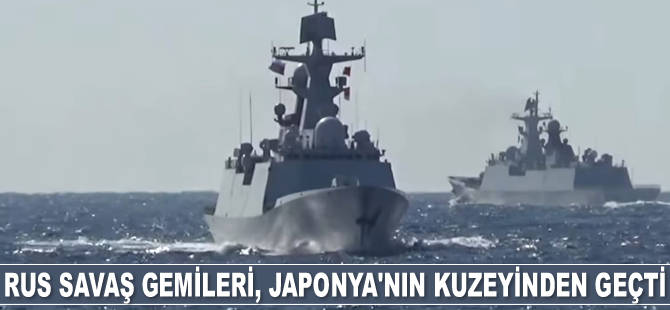 Rus savaş gemileri, Japonya'nın kuzeyinden geçti