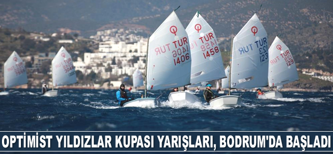 2022 Optimist Yıldızlar Kupası Yarışları, Bodrum’da başladı