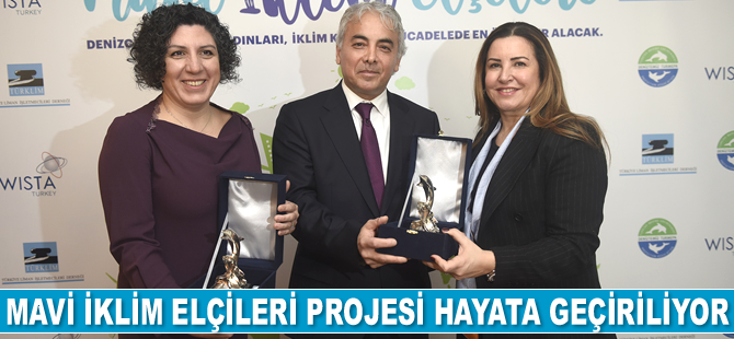 Mavi İklim Elçileri Projesi hayata geçiriliyor