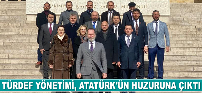 TÜRDEF Yönetimi, Atatürk’ün huzuruna çıktı