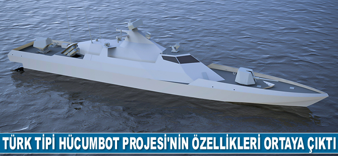 Türk Tipi Hücumbot Projesi’nin özellikleri ortaya çıktı