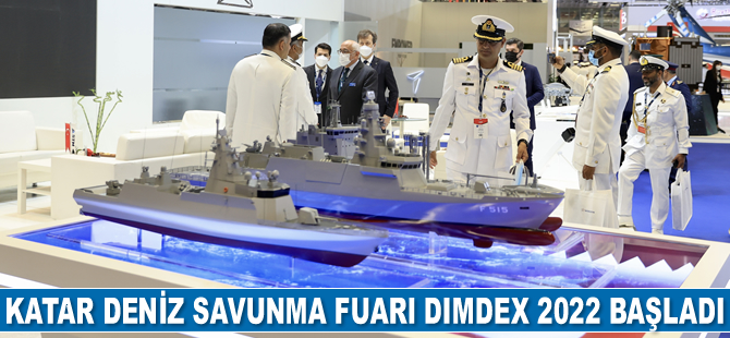 Katar Deniz Savunma Fuarı DIMDEX 2022 başladı