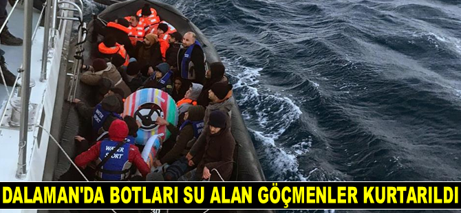 Dalaman’dan botları su alan göçmenler kurtarıldı