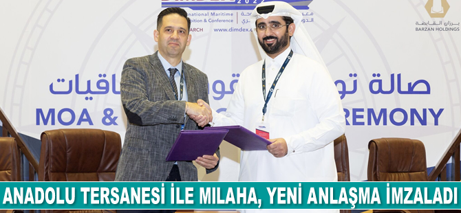 Anadolu Tersanesi ile Milaha arasında yeni anlaşma imzalandı