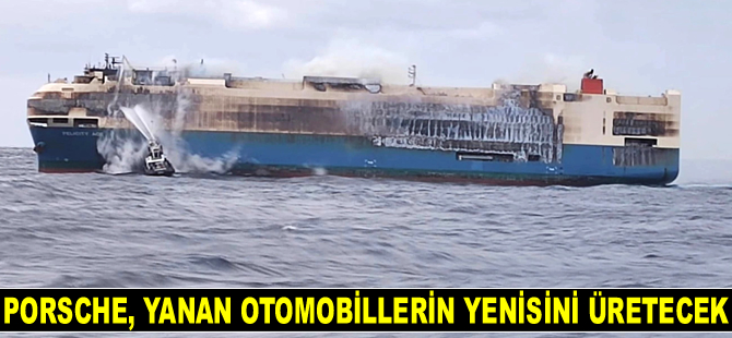 Porsche, Felicity Ace gemisinde yanan otomobillerin yenisini üretecek
