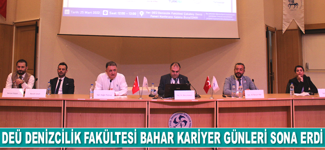 DEÜ Denizcilik Fakültesi Bahar Kariyer Günleri sona erdi