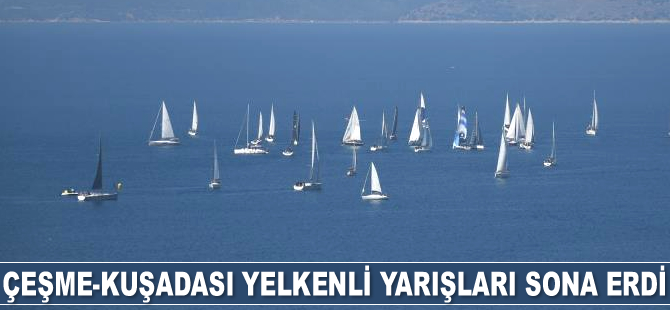Çeşme-Kuşadası Yelkenli Yarışları sona erdi