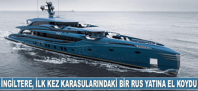 İngiltere, Phi isimli Rus yatına el koydu