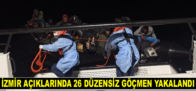 İzmir açıklarında 26 düzensiz göçmen yakalandı