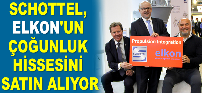 Schottel, Elkon'un çoğunluk hissesini satın alıyor