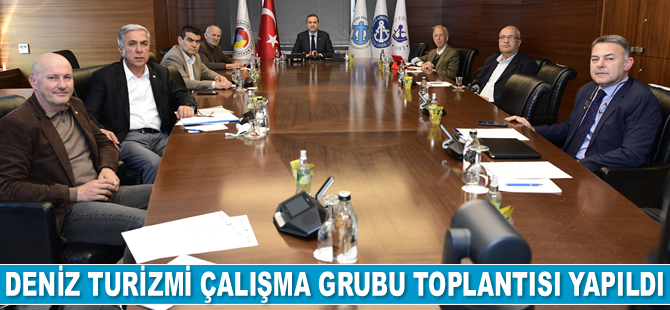 Deniz Turizmi Çalışma Grubu toplantısı yapıldı