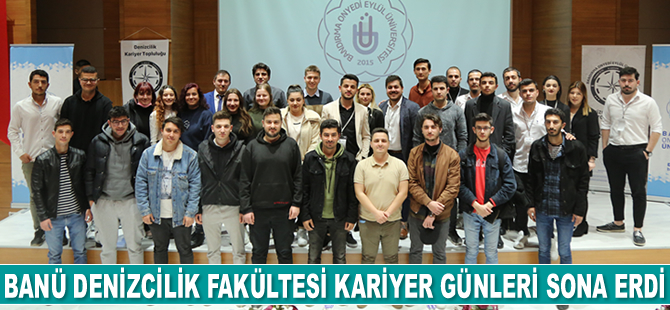 BANÜ Denizcilik Fakültesi Kariyer Günleri sona erdi