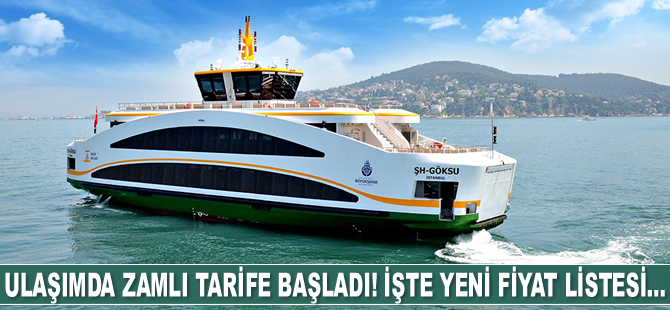 İstanbul’da ulaşımda zamlı tarife başladı! İşte yeni fiyat listesi…