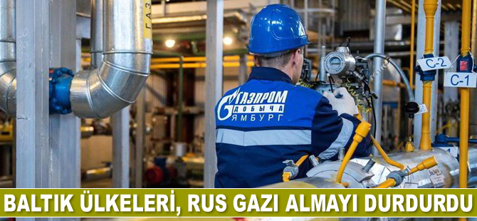 Baltık ülkeleri, Rus gazı almayı durdurdu