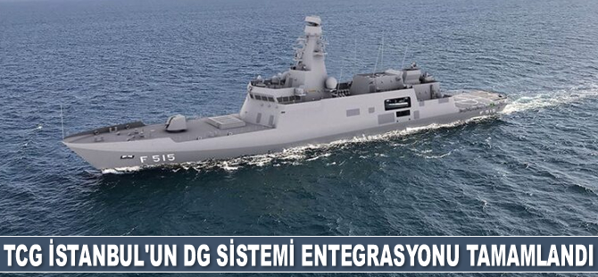 TCG İstanbul Fırkateyni’nin DG Sistemi Entegrasyonu tamamlandı