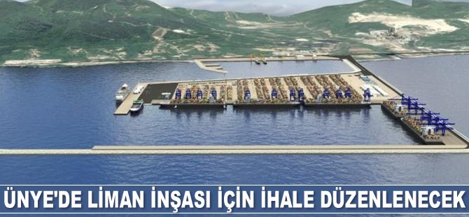 Ünye’de liman inşası için ihale düzenlenecek