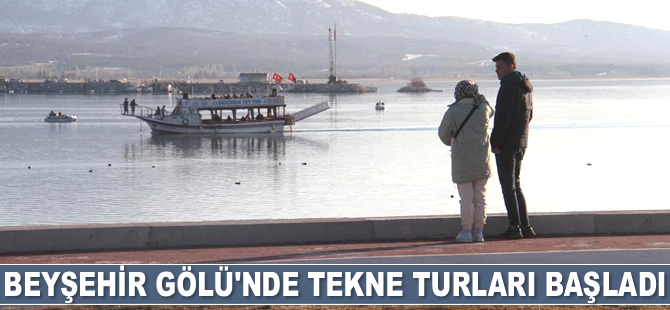 Beyşehir Gölü'nde tekne turları başladı
