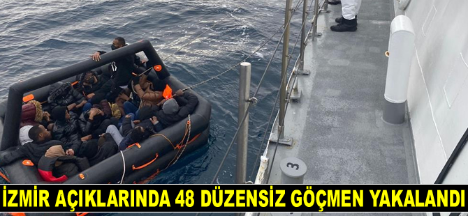 İzmir açıklarında 48 düzensiz göçmen yakalandı