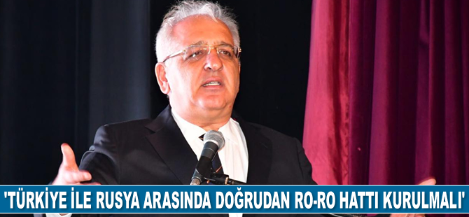 Kaptan Mustafa Can: Türkiye ile Rusya arasında doğrudan Ro-Ro hattı kurulmalı
