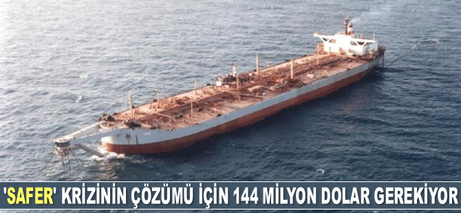 Yemen'deki ‘Safer’ krizinin çözümü için 144 milyon dolar gerekiyor