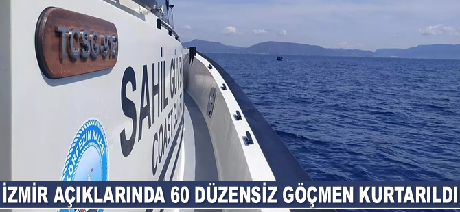 İzmir açıklarında 60 düzensiz göçmen kurtarıldı