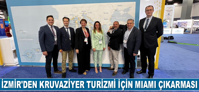 İzmir, kruvaziyer turizmi için Miami’ye çıkarma yaptı