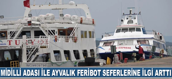 Midilli Adası ile Ayvalık arasındaki feribot seferlerine ilgi arttı