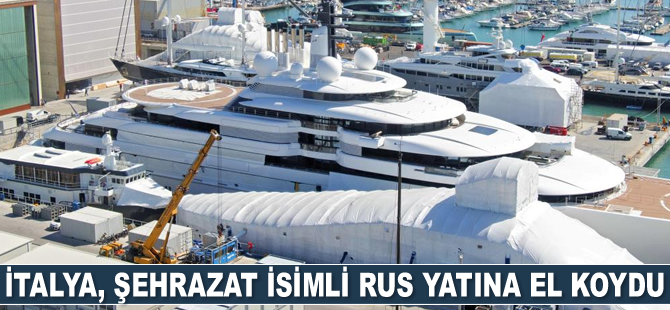 İtalya, Şehrazat isimli Rus yatına el koydu
