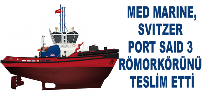 Med Marine, Svitzer Port Said 3 römorkörünü teslim etti