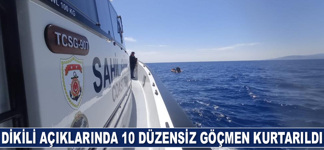 Dikili açıklarında10 düzensiz göçmen kurtarıldı