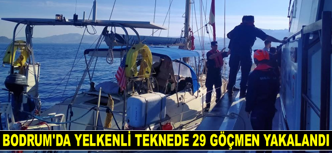 Bodrum’da yelkenli teknede 29 göçmen yakalandı