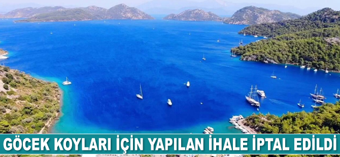 Göcek koyları için yapılan ihale iptal edildi