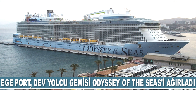 Ege Port Kuşadası, Türkiye limanlarına gelen en büyük kruvaziyer gemisini ağırladı