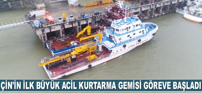 Çin’in ilk büyük acil kurtarma gemisi Jiujiang, göreve başladı