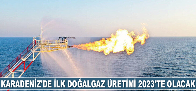 TPAO: Karadeniz'de ilk aşamada günde 10 milyon metreküp doğalgaz üretilecek