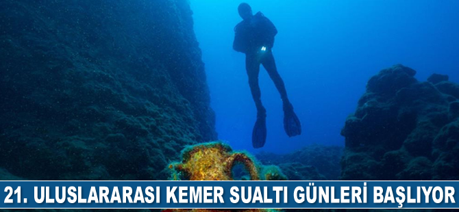 21. Uluslararası Kemer Sualtı Günleri başlıyor