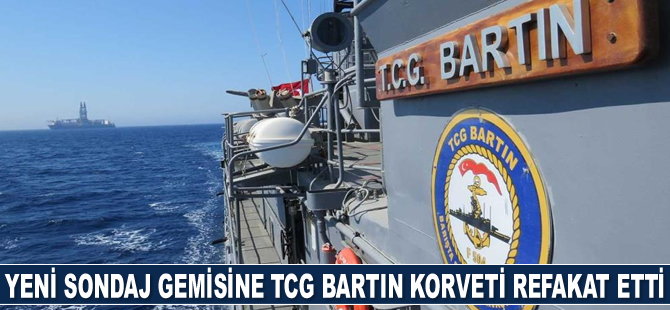 Türkiye'nin yeni sondaj gemisine TCG Bartın korveti refakat etti