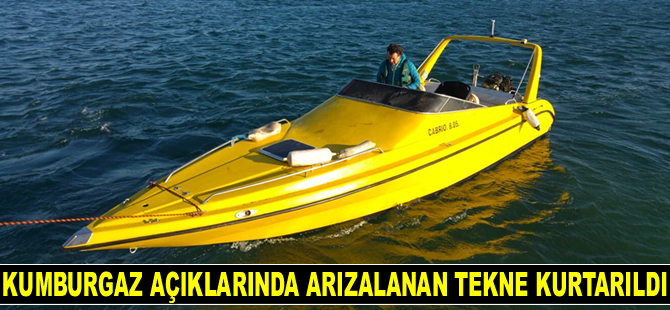 Kumburgaz açıklarında arızalanan tekne kurtarıldı