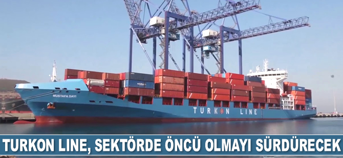 O. Alkın Kalkavan: Turkon Line, sektörde öncü olmayı sürdürecek