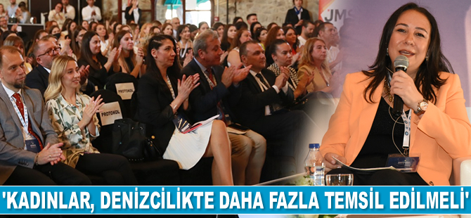 Şükriye Vardar: Kadınlar denizcilikte daha fazla temsil edilmeli