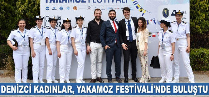 Denizci kadınlar, Yakamoz Festivali’nde buluştu