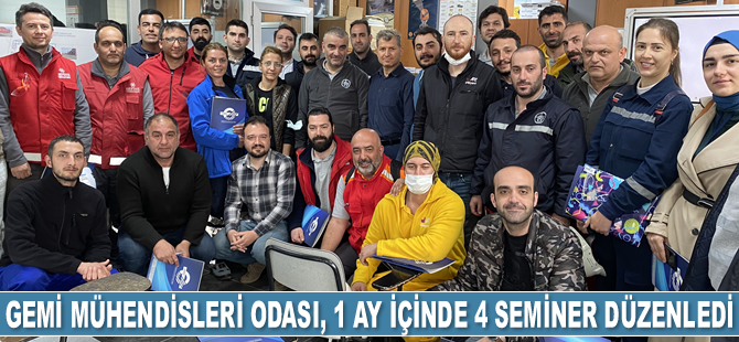 Gemi Mühendisleri Odası, 1 ay içinde 4 seminer düzenledi