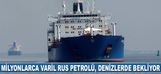 Alıcı bulamayan 62 milyon varil ham Rus petrolü, denizlerde bekliyor