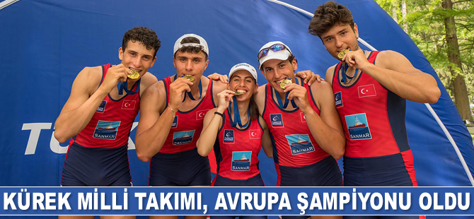 Sanmar Denizcilik’in ana sponsor olduğu Kürek Milli Takımı, Avrupa Şampiyonu oldu
