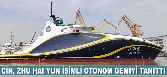 Çin, Zhu Hai Yun isimli otonom gemiyi tanıttı
