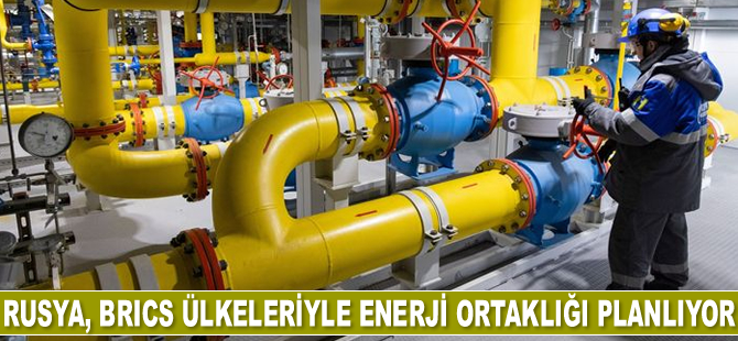 Rusya, BRICS ülkeleriyle enerji ortaklığı planlıyor