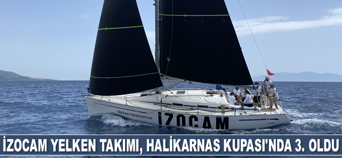İzocam Yelken Takımı, Halikarnas Kupası'nda 3. oldu