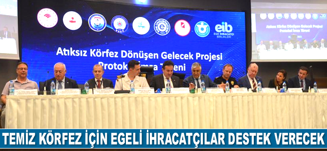 Temiz Körfez için Egeli ihracatçılar destek verecek
